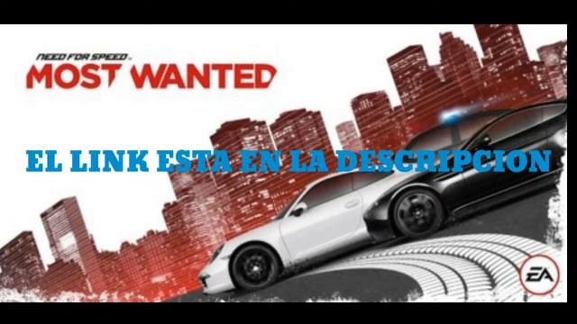 DESCARGAR NFSMW PARA ANDROID FÁCIL Y RAPIDO смотреть онлайн