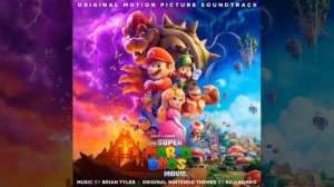 The Super Mario Bros Movie 2023 Soundtrack | Level Complete - Brian Tyler | Original Score |