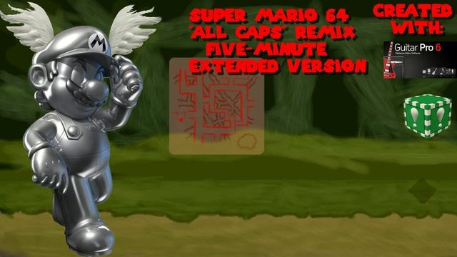 Super Mario 64: Extended Medley Mix [Guitar Pro 6 Arrangement] смотреть онлайн
