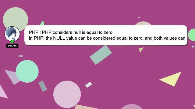 PHP : PHP considers null is equal to zero смотреть онлайн