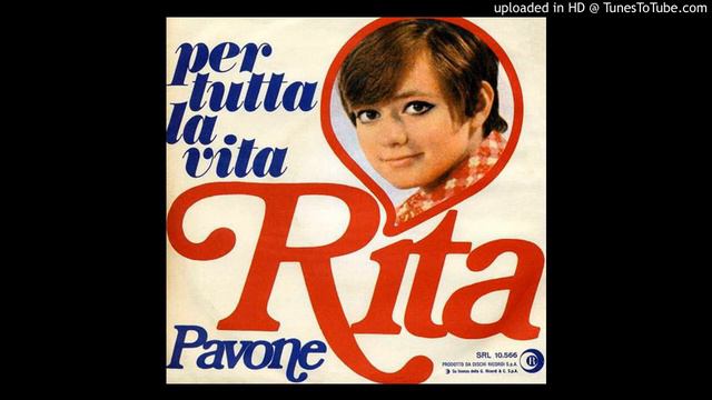 Rita Pavone Per Tutta La Vita смотреть онлайн