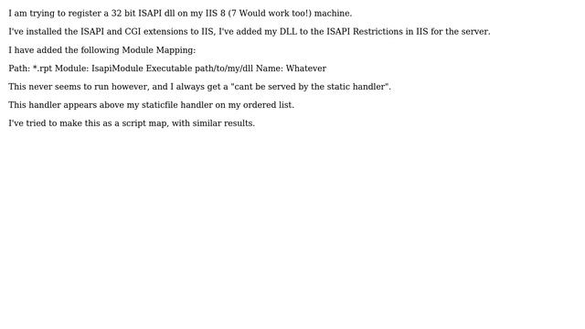 Adding an ISAPI handler to IIS 7/8 -- 404.17 -- The requested content appears to be a script and... смотреть онлайн