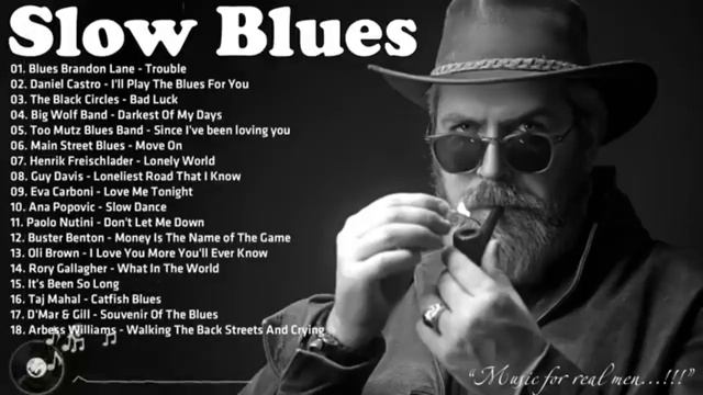 Джаз Блюз Рок Jazz Blues Rock - Slow Blues Songs Of All Time смотреть онлайн