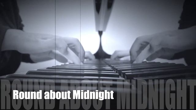 Round about midnight (Music by Thelonious Monk) смотреть онлайн