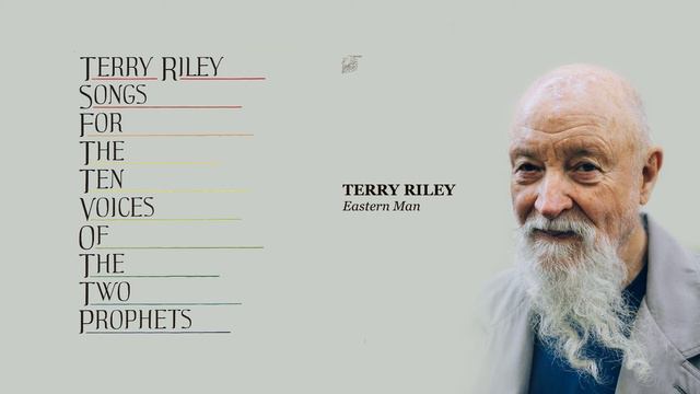 TERRY RILEY — Eastern Man
