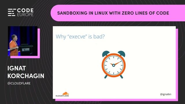 "Sandboxing in Linux with zero lines of code" by Ignat Korchagin at Code Europe 2022 in Cracow смотреть онлайн