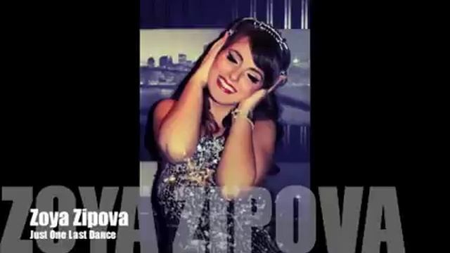 Just one last dance ( Cover by ZOYA) смотреть онлайн