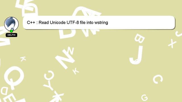 C++ : Read Unicode UTF-8 file into wstring смотреть онлайн