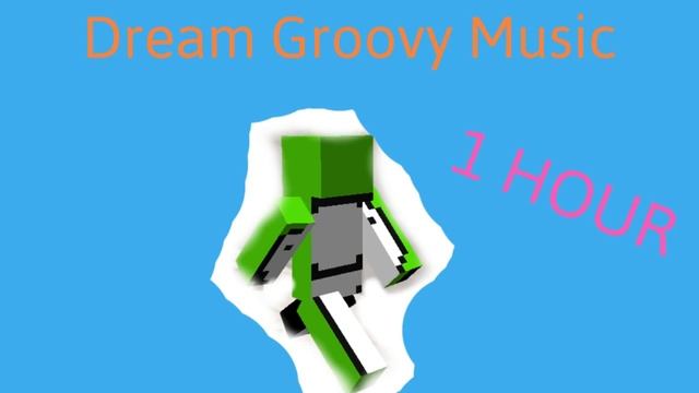 Dream Groovy Music 1 HOUR смотреть онлайн