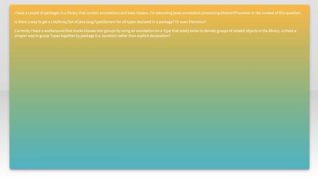 Is it possible to get all TypeElements in a package in an annotation-processing environment? смотреть онлайн