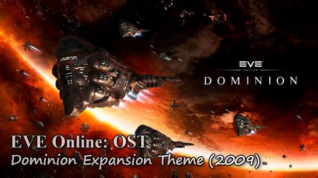 EVE Online: OST - Dominion Expansion Theme (2009) смотреть онлайн