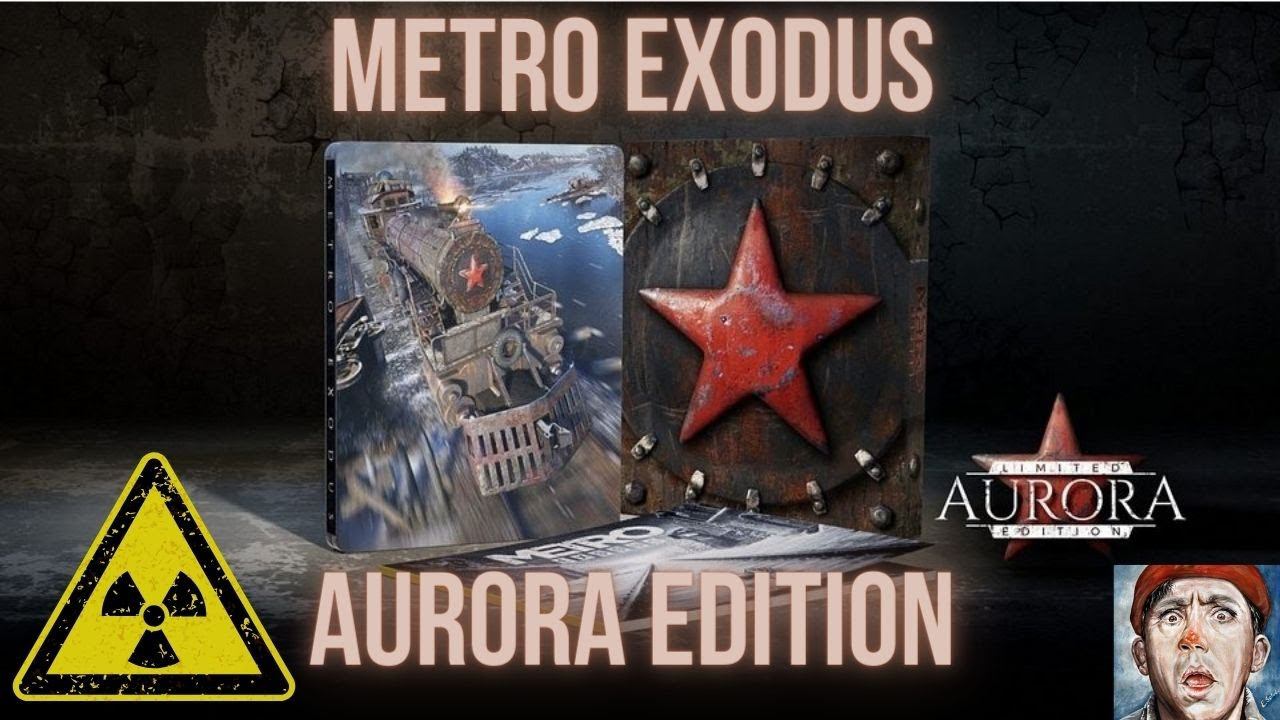 МЕТРО ИСХОД СПЕЦИАЛЬНОЕ ИЗДАНИЕ АВРОРА METRO EXODUS SPECIAL EDITION AURORA UNBOXING  #metro2033