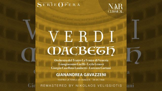 Macbeth, IGV 18, Act I: "Regna il sonno su tutti" (Lady Macbeth, Macbeth) смотреть онлайн