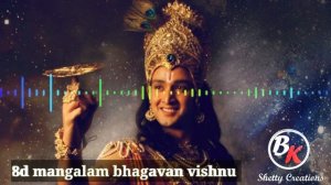 #mahabharat #8d #vishnu   8dMangalam bhagavan  vishnu