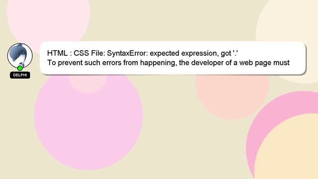 HTML : CSS File: SyntaxError: expected expression, got '.' смотреть онлайн