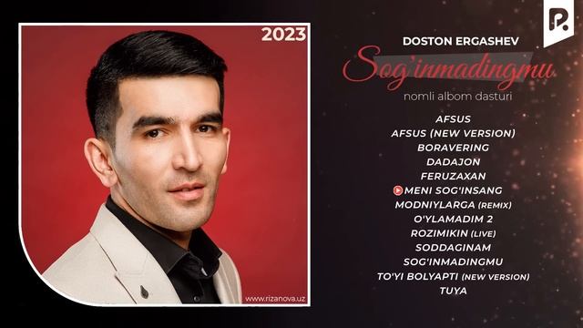Doston Ergashev - Sog'inmadingmu Nomli Albom Dasturi 2023
