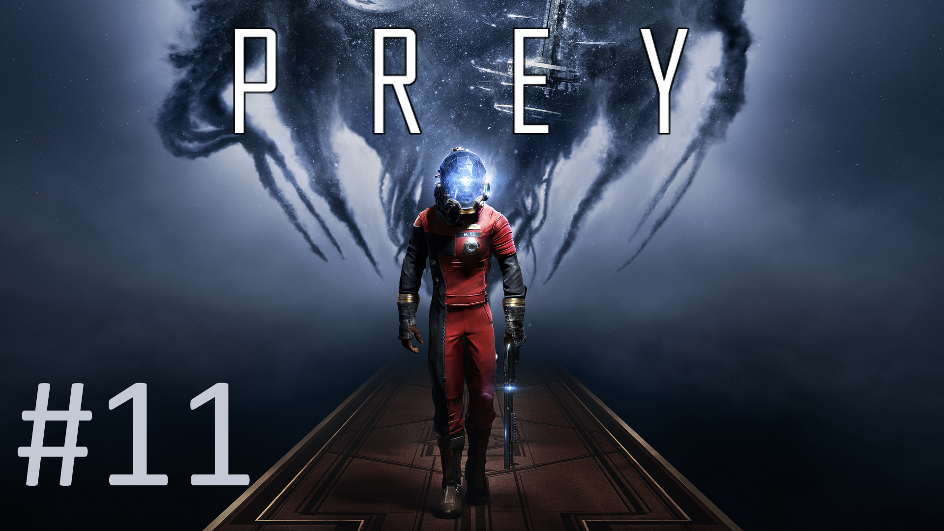 Прохождение Prey (2017) - Часть 11