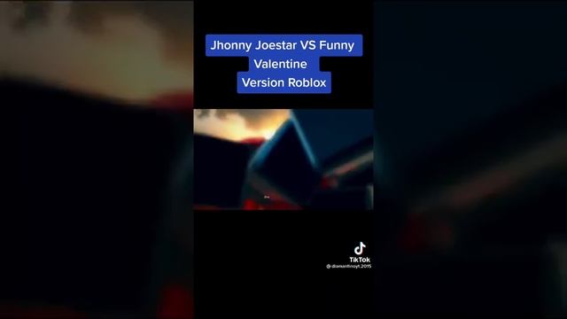 Jhonny Joestar VS Funny Valentine Roblox version . #tiktok #roblox смотреть онлайн