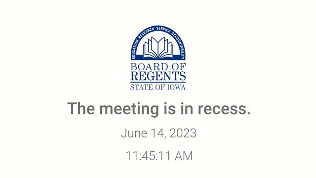 Meeting of the Board of Regents, State of Iowa. June 14, 2023 смотреть онлайн