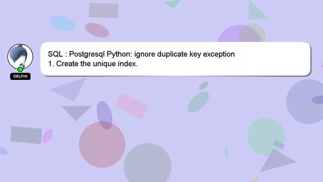 SQL : Postgresql Python: ignore duplicate key exception смотреть онлайн