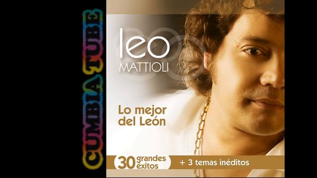 Lo Mejor del León - Leo Mattioli Enganchados vol 1 смотреть онлайн