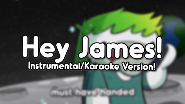 "HEY JAMES!" (TheOdd1sOut Remix) INSTRUMENTAL/KARAOKE VERSION | Song by Endigo смотреть онлайн