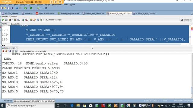 CURSO PL/SQL - VÍDEO 5 - ESTRUTURAS DE REPETIÇÃO - WHILE , LOOP , FOR смотреть онлайн