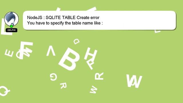 NodeJS : SQLITE TABLE Create error смотреть онлайн