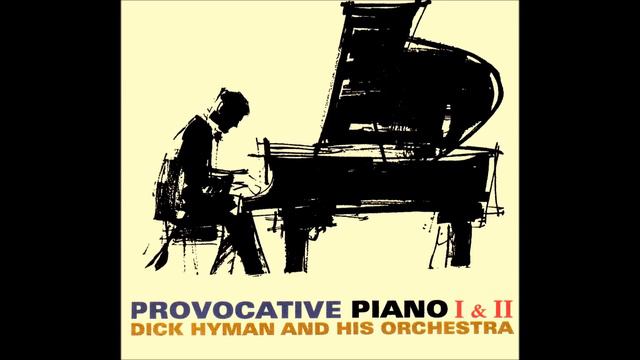 Dick Hyman and His Orchestra - Autumn Leaves смотреть онлайн