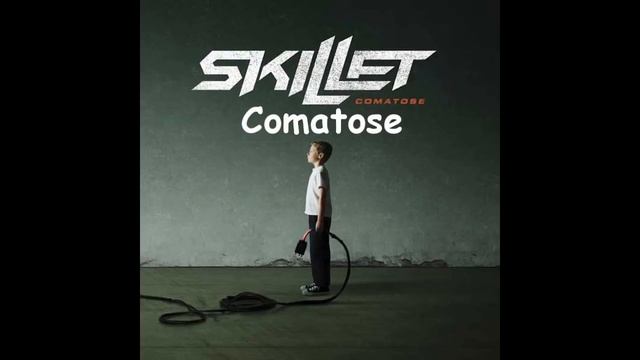Skillet - Comatose (Lyrics)