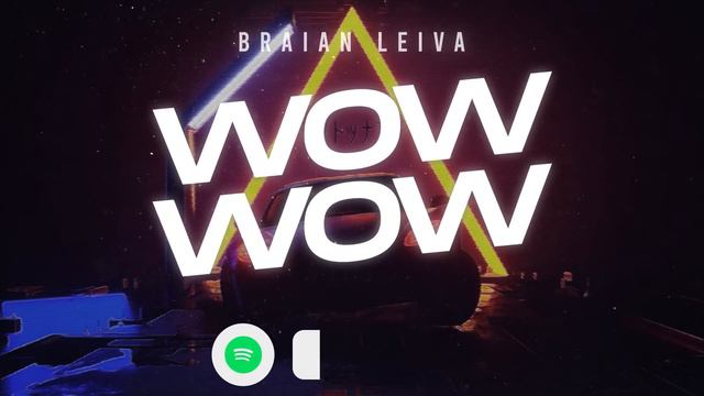 WOW WOW (Remix) - Maria Becerra, Becky G - Braian Leiva смотреть онлайн