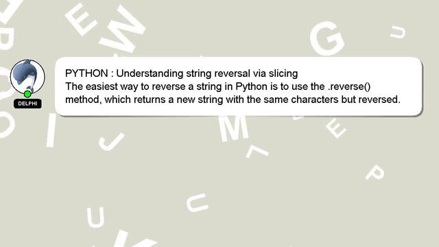 PYTHON : Understanding string reversal via slicing смотреть онлайн