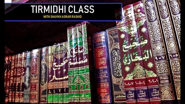 Tirmidhi Class 1 | Asrar Rashid (Official) смотреть онлайн