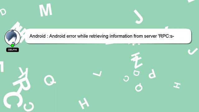 Android : Android error while retrieving information from server 'RPC:s-5:AEC-0' in Google Play? смотреть онлайн