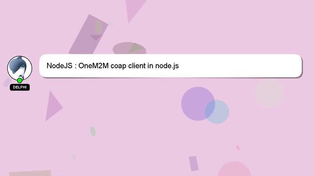 NodeJS : OneM2M coap client in node.js смотреть онлайн