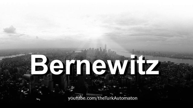 How to pronounce Bernewitz in German - Perfectly смотреть онлайн