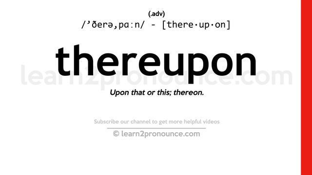 Pronunciation of Thereupon | Definition of Thereupon смотреть онлайн