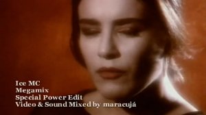 Ice MC - Megamix (Special Power Edit).mp4