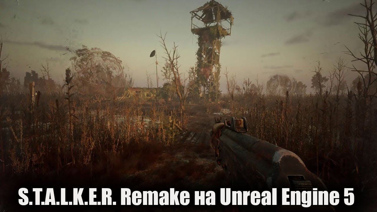 S.T.A.L.K.E.R. Remake на Unreal Engine 5 смотреть онлайн