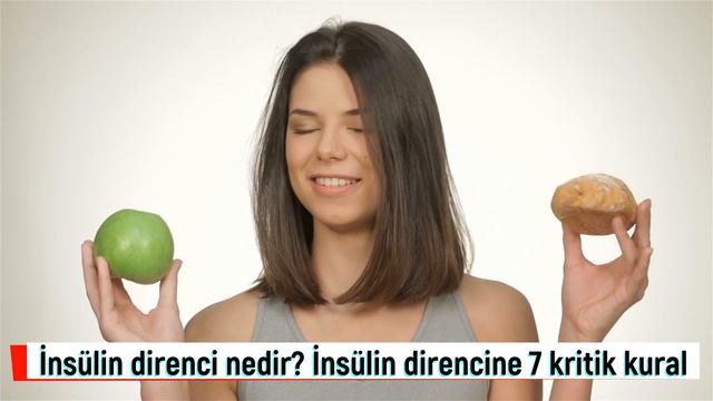 İnsülin Direncine Karşı 7 Kritik Kural! İnsülin Direnci Nedir, Hastalık Mıdır?