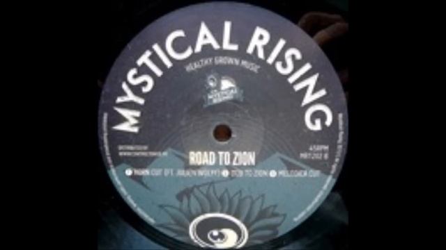 MYSTICAL RISING FEAT JULIEN WOLFF/ROAD TO ZION/DUB TO ZION/MYSTICAL RISING 12'' смотреть онлайн
