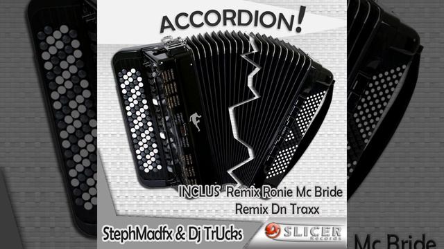 Accordion ! (Remix Dn Traxx) смотреть онлайн