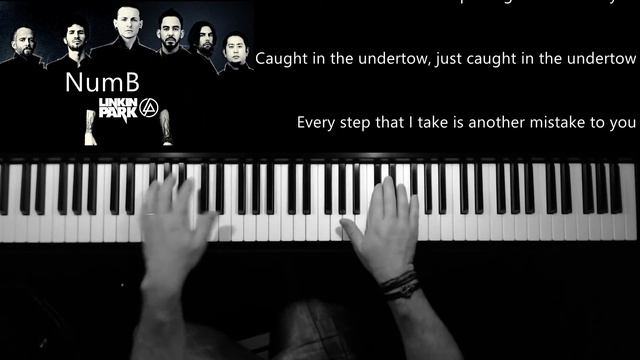 Linkin Park  --  NumB -- Piano Cover