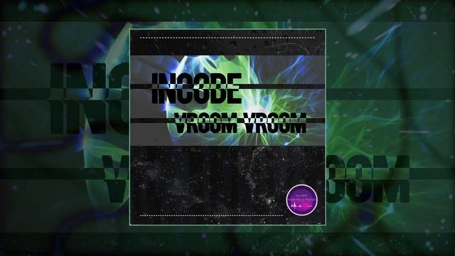 Incode - Vroom Vroom (Официальная премьера трека) смотреть онлайн