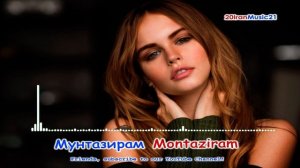 Мунтазирам -  Mntazeram 2021.mp4