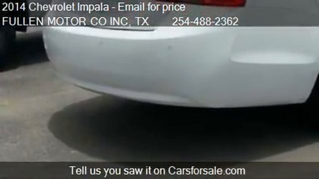 2014 Chevrolet Impala 1LS - for sale in EASTLAND, TX 76448 смотреть онлайн