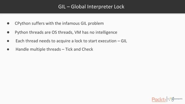 Concurrent Programming in Python: Limitations Imposed by GIL| packtpub.com смотреть онлайн