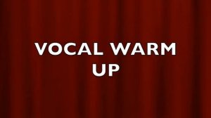 5 MINUTE VOCAL WARM UP
