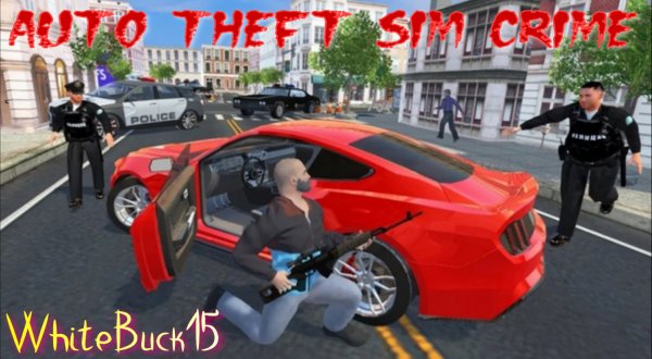 Auto Theft Sim Crime