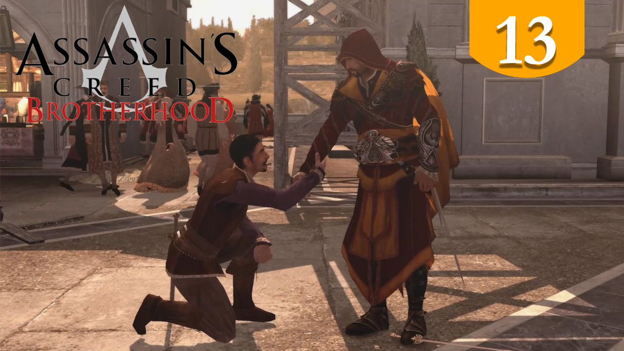 Освобождение Рима ➤ Assassins Creed Brotherhood ➤ Прохождение #13